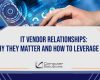 IT Vendor Relationships